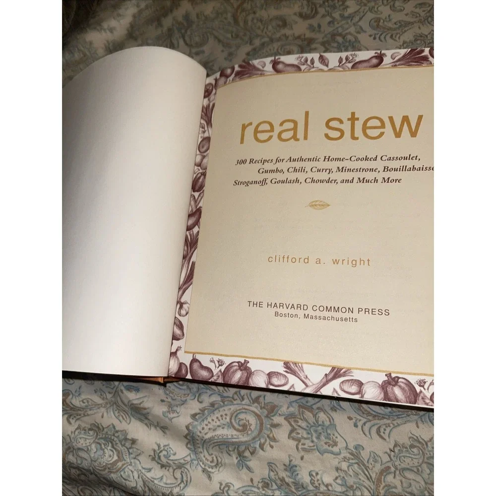 Real Stew: 300 Recipes for Authentic Home Co Hardcover‎ Book Wright 1558321985